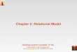 Database System Concepts, 5 th Ed. Silberschatz, Korth and Sudarshan See   for conditions on re-  Chapter 2: Relational