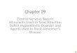 Chapter 29 Central Nervous System Stimulants Used to Treat Attention Deficit Hyperactivity Disorder and Agents Used to Treat Alzheimers Disease