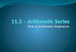 Sum of Arithmetic Sequences. Definitions Sequence Series