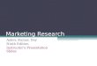 Marketing Research Aaker, Kumar, Day Ninth Edition Instructors Presentation Slides