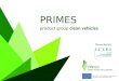 PRIMES product group clean vehicles Presented by