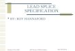 Roy Hannaford October 23-24, 2002 RFP Review DFBX Feedbox LEAD SPLICE SPECIFICATION ï· BY: ROY HANNAFORD