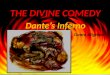 THE DIVINE COMEDY Dantes Inferno Dante Alighieri