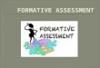 Assessment in education is the process of gathering, interpreting, recording, and using information about pupils responses to an educational task