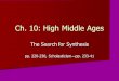 Ch. 10: High Middle Ages The Search for Synthesis pp. 220-230, Scholasticismpp. 233-41