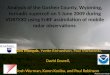 Analysis of the Goshen County, Wyoming, tornadic supercell on 5 June 2009 during VORTEX2 using EnKF assimilation of mobile radar observations Jim Marquis,