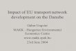 Impact of EU transport network development on the Danube Gbor Ungvri MAKK - Hungarian Environmental Economics Centre   23rd June 2004