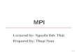 -1.1- MPI Lectured by: Nguyễn Đức Thi Prepared by: Thoại Nam