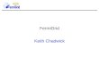 FermiGrid Keith Chadwick. Overall Deployment Summary 5 Racks in FCC:  3 Dell Racks on FCC1 –Can…