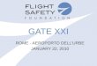 GATE XXI ROME - AEROPORTO DELL’URBE JANUARY 22, 2010