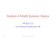 Station-4 MuID System: Status Ming X. Liu Los Alamos National Lab 1/7/091E906 Collaboration Meeting