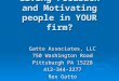 Giving Feedback and Motivating people in YOUR firm? Gatto Associates, LLC 750 Washington Road Pittsburgh…