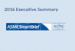 2016 Executive Summary. Subscriber Profile Reach Business Owners and Senior-Level Executives: Target…