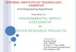 Environmental Impact Assessment in Water Resources Projects