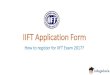 How to Fill IIFT Application Form?