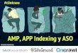 Home AMP, App Indexing y ASO – Multiplica tu tráfico móvil