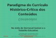 Paradigma do currículo histórico crítico dos conteúdos