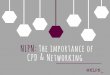The importance of CPD and networking: findings from a survey of new professionals