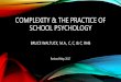 Complexity and school psych 05 2017