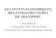 Les effets économiques des infrastructures de transport
