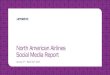 Social Media Report - North American Airlines January 1st - March 31st 2017