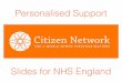 Personalised Support Slides for NHS England