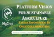 MyCrop - Platform Vision For Sustainable Agriculture, Farmer Empowerment By Open Collaboration