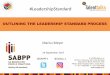 Leadership standard journey Day 1, 14 sep 2017