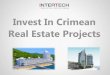 Invest in Crimean real estate projects - our company looking for investors