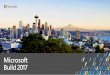 Build 2017 - B8096 - Ten things you didn’t know about Visual Studio 2017 for building .NET UWP apps