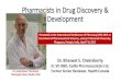 Pharmacists in Drug Discovery & Development