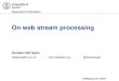On web stream processing