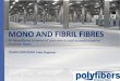 Mono and Fibril Brand Microsynthetic Fibres for Industrial Floors