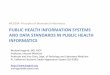 Public Health Information Systems and Data Standards in Public Health Informatics