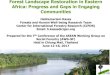 Forest Landscape Restoration in Eastern Africa: Progress and gaps in engaging communitites