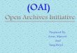 -Open Archives Initiatives(final)