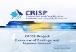 CRISP project: overview of findings and lessons learned