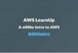 AWS LearnUp - Intro to AWS Services - Venturesity