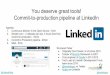 JavaOne'17 talk: Commit-to-production pipeline at LinkedIn