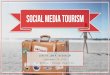 Social media Tourism  | lovettejam