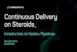 Continuous Delivery on Steroids - Introduction to Heroku Pipelines