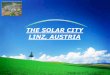 The Solar City "Linz, Austria"