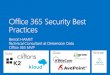 Office 365 Saturday - Office 365 Security Best Practices