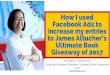 How I Used Facebook Ads to Increase My Entries to James Altucher's Ultimate Book Giveaway of 2017