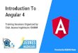 Introduction To Angular 4 - J2I