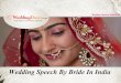 Wedding speech by bride in india