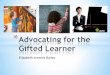 Advocating for the gifted learner