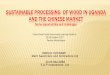Sustainable processing of wood in Uganda and the Chinese market: opportunities and challenges