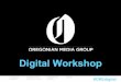 Digital Workshop - Oregonian Media Group - Hillsboro, Oregon