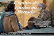 060817 a.mendez _Cambio de rumbo en Betesda_jn 5_1-18